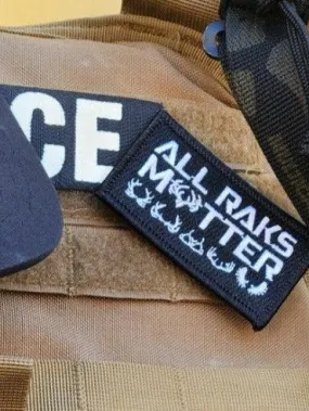 All Raks Matter Velcro Tactical Patch