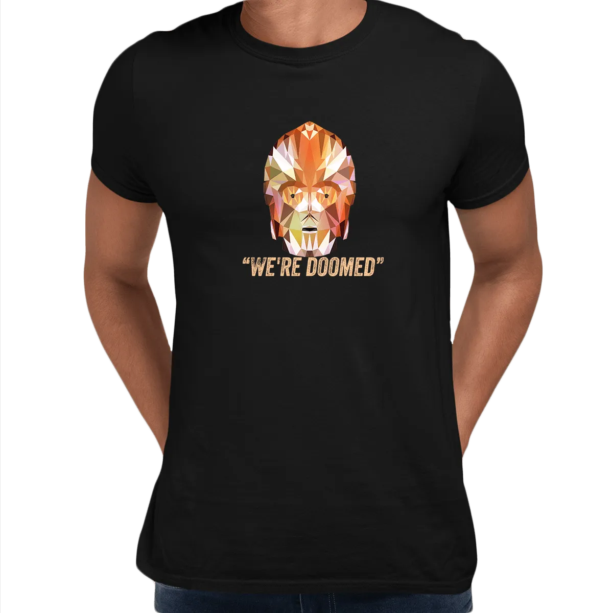 CP3O We are Doomed Famous Star Wars character quote Unisex Male T-shirt